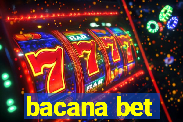 bacana bet